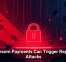 Ransom Payments Can Trigger Repeat Attacks